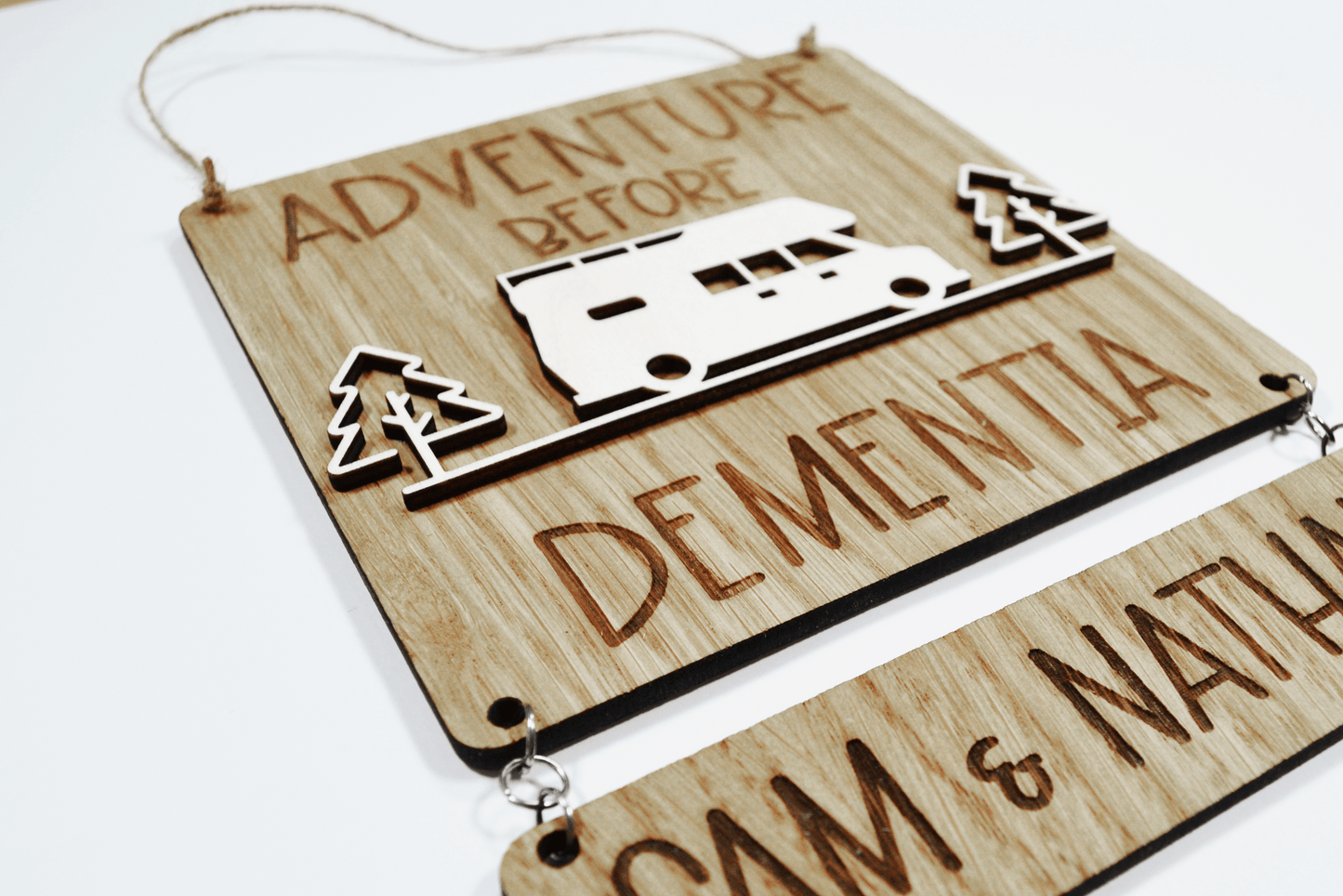 Motorhome sign - Adventure before dementia,