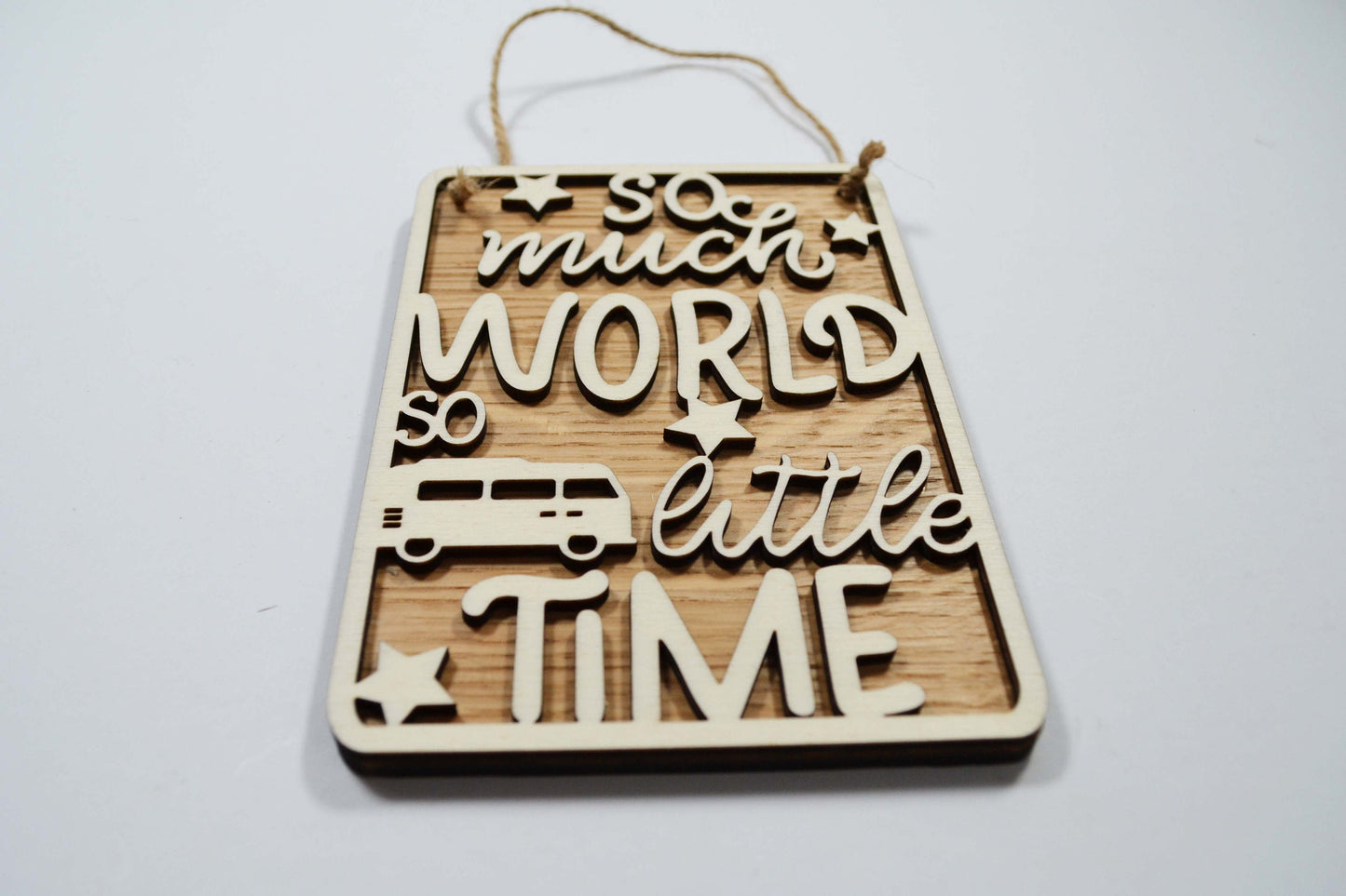 So Much World So Little Time - Personalised Sign Plaque